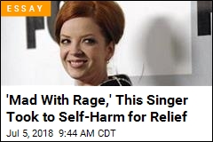 &#39;Mad With Rage,&#39; This Singer Took to Self-Harm for Relief