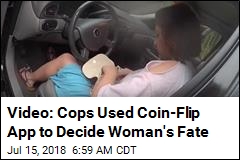 Cops Accused of Using Coin Flip App to Decide Woman&#39;s Fate