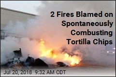 2 Fires Blamed on Spontaneously Combusting Tortilla Chips