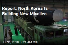 Report: North Korea Is Building New Missiles