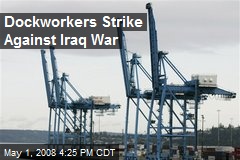 Dockworkers Strike Against Iraq War