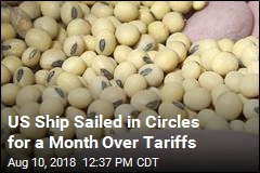 US Ship Sailed in Circles for a Month Over Tariffs