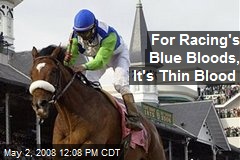 For Racing's Blue Bloods, It's Thin Blood