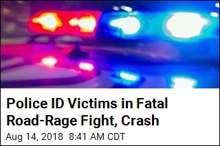 Police ID Victims in Fatal Road-Rage Fight, Crash