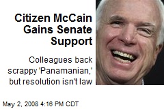 Citizen McCain Gains Senate Support
