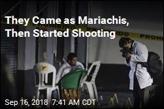 &#39;Mariachis&#39; Gun Down 5 in Mexico City