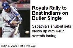 Royals Rally to Beat Indians on Butler Single
