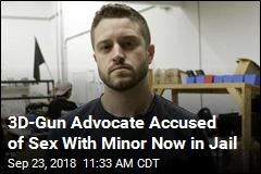 3D-Gun Advocate Accused of Sex With Minor Is Jailed