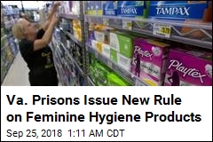Va. Prisons Issue New Rule on Feminine Hygiene Products