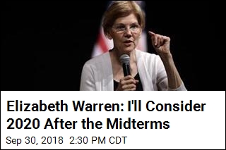 Elizabeth Warren: I&#39;ll Consider 2020 After the Midterms