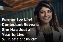 Former Top Chef Contestant: I Have a Year to Live