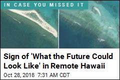 Sign of &#39;What the Future Could Look Like&#39; in Remote Hawaii