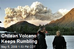 Chilean Volcano Keeps Rumbling