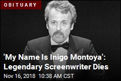 &#39;My Name Is Inigo Montoya&#39;: Legendary Screenwriter Dies