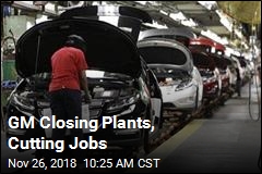 GM Is Halting Production at 5 Plants