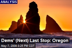 Dems' (Next) Last Stop: Oregon