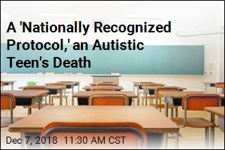 Cops Investigate Death of Autistic Boy Restrained at School