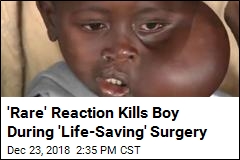 Boy Brought to America Dies During &#39;Life-Saving&#39; Surgery