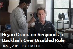 Bryan Cranston Defends Choice to Play Disabled Man