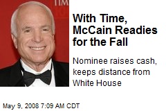 With Time, McCain Readies for the Fall
