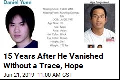 15 Years After He Vanished Without a Trace, Hope