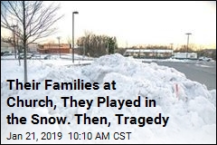 Their Families at Church, They Played in the Snow. Then, Tragedy