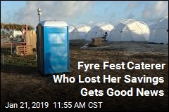 Fyre Fest Wiped Out Her Savings. Now, Good News for Caterer