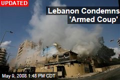 Lebanon Condemns 'Armed Coup'