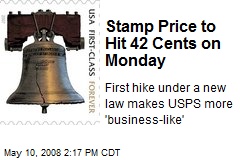 Stamp Price to Hit 42 Cents on Monday