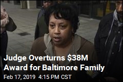 Judge Overturns $38M Award for Baltimore Family