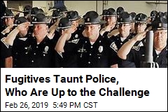 Fugitives Taunt Police, Who Are Up to the Challenge