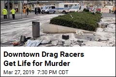 Downtown Drag Racers Get Life for Murder