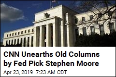 CNN Unearths Old Columns by Fed Pick Stephen Moore