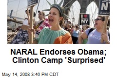 NARAL Endorses Obama; Clinton Camp 'Surprised'