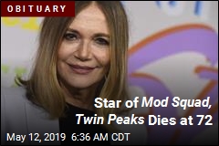 Star of Mod Squad, Twin Peaks Dies at 72