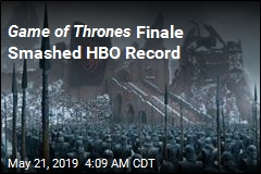 Game of Thrones Finale Smashed HBO Record