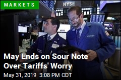 Tariffs&#39; Worry Results in Rough Day for Markets