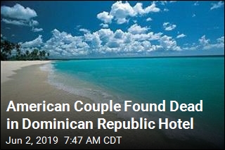 American Couple Found Dead in Dominican Republic Hotel