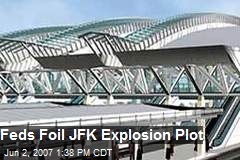 Feds Foil JFK Explosion Plot