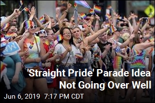&#39;Straight Pride&#39; Parade Idea Not Going Over Well
