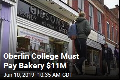 Oberlin College Must Pay Bakery $11M