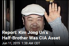 Report: Kim Jong Nam Was a CIA Informant