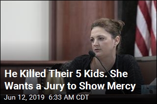 Mom Asks Jury to Spare Ex-Husband Who Killed 5 Kids