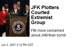 JFK Plotters Courted Extremist Group