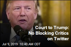 Court to Trump: No Blocking Critics on Twitter