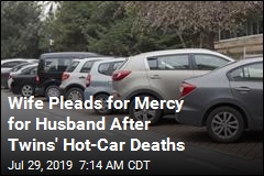 His Babies Died in a Hot Car. His Wife: I Need Him by My Side