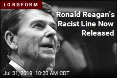 Ronald Reagan&#39;s Racist Line Now Released