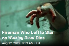 Fireman Who Left to Star on Walking Dead Dies