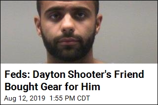 Friend of Dayton Shooter Now Facing Charges, Too