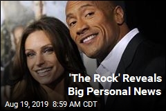 &#39;The Rock&#39; Reveals Big Personal News